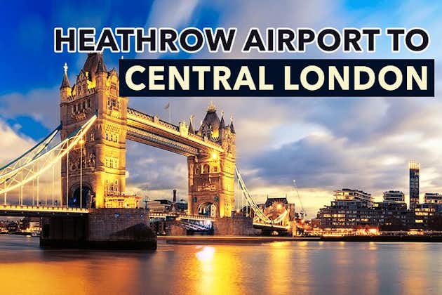 Traslados privados del aeropuerto de Heathrow al centro de Londres