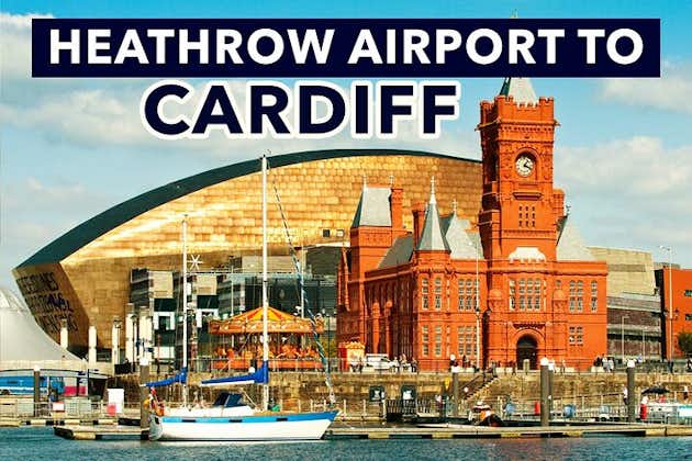 Heathrow Airport to Cardiff private taxi transfers