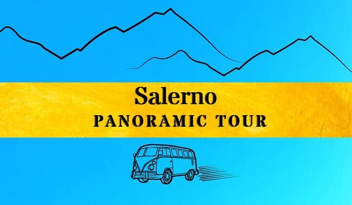 Salerno Panoramic Tour