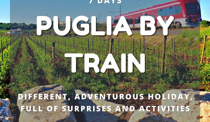 電車での休日: プーリアを発見する 7 日間