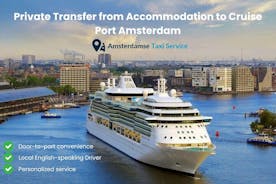 Private Transfer Amsterdam Accommodation to Cruise Port Amsterdam