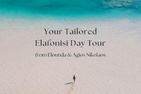 Your Tailored Elafonisi Escape. Luxury Day Tour from Elounda.