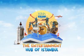 VIALAND Theme Park Billetter og pakkemuligheder Istanbul