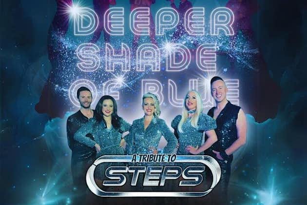 Deeper Shade of Blue - A tribute to Steps