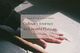 Kulinarisk reise til Lassithi-platået. Land of Gods & Food Artistry fra Elounda